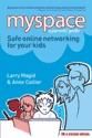 Portada de MySpace Unraveled: What it is and how to use it safely