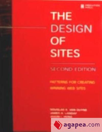 The Design of Sites: Patterns for Creating Winning Web Sites 2nd edition