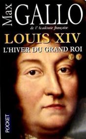 LOUIS XIV T2 LE HIVER GRAND ROI