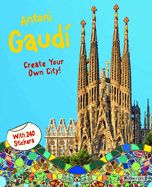 Portada de Antoni Gaudi: Create Your Own City Sticker Book