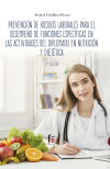 PREVENCION DE RIESGOS LABORALES PARA EL DESEMPEÑO DE FUNCIONES ESPECIFICAS EN LAS ACTIVIDADES DEL DIPLOMADO EN NUTRICION Y DIETETICA