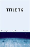 Portada de Title TK: An Anthology