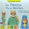 PRINCESA VA AL DENTISTA,LA