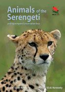 Portada de Animals of the Serengeti: And Ngorongoro Conservation Area