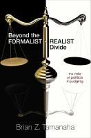 Portada de Beyond the Formalist-Realist Divide: The Role of Politics in Judging