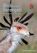 Portada de Birds of the Serengeti: And Ngorongoro Conservation Area