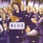 Portada de Blue: The History of a Color