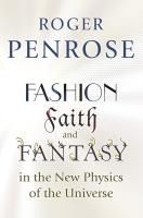 Portada de Fashion, Faith, and Fantasy in the New Physics of the Universe
