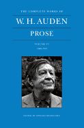 Portada de The Complete Works of W. H. Auden: Prose: Volume VI, 1969-1973