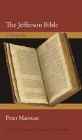 Portada de The Jefferson Bible: A Biography