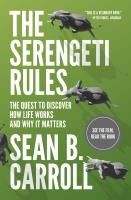 Portada de The Serengeti Rules: The Quest to Discover How Life Works and Why It Matters
