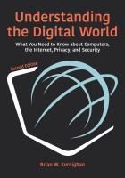 Portada de Understanding the Digital World: What You Need to Know about Computers, the Internet, Privacy, and Security, Second Edition