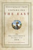 Portada de Unfabling the East: The Enlightenment's Encounter with Asia