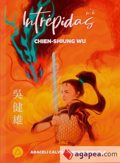 INTREPIDAS 6 CHIEN SHIUNG WU
