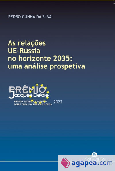 RELA€OES UE-RUSSIA NO HORIZONTE 2035: ANALISE PROSPE