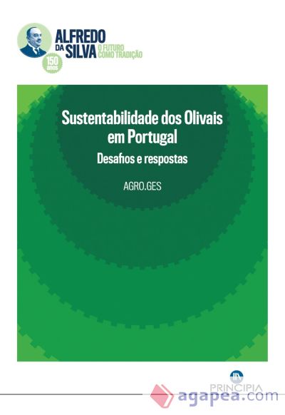 SUSTENTABILIDADE DOS OLIVAIS EM PORTUGAL