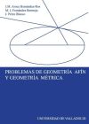 PROBLEMAS DE GEOMETRÍA AFÍN Y GEOMETRÍA MÉTRICA