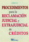 PROCEDIMIENTOS RECLAMACIÓN JUDICIAL Y EXTRAJUDICIAL CREDITOS