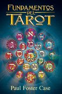 Portada de Fundamentos del Tarot: Enseñanzas del Tarot