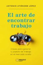 Portada de El arte de encontrar trabajo (Ebook)