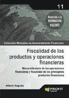 Portada de Fiscalidad de los productos y operaciones financieras (Ebook)