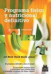 PROGRAMA FÍSICO Y NUTRICIONAL DEFINITIVO (El New York Body plan)