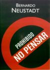 PROHIBIDO NO PENSAR