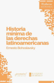 Portada de Historia mínima de las derechas latinoamericanas