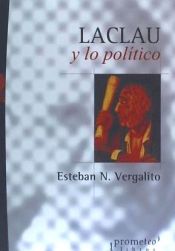 Portada de LACLAU Y LO POLITICO