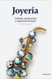 Portada de Joyería: Cuidado, restauración y reparación de joyas