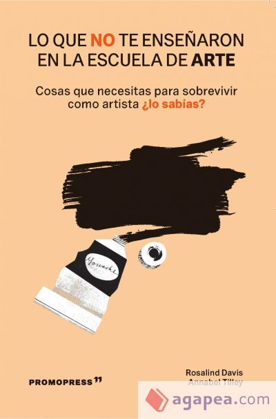 LO QUE NO TE ENSE&Ntilde;ARON EN LA ESCUELA DE ARTE