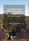 PROTECCION CONSTITUCIONAL DE LA NATURALEZA, LA