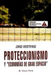 PROTECCIONISMO Y ECONOMIAS DE GRAN ESPACIO