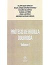 Protesis De Rodilla Dolorosa Volumen I