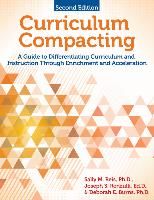Portada de Curriculum Compacting: A Guide to Differentiating Curriculum and Instruction Through Enrichment and Acceleration