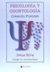 PSICOLOG&Iacute;A Y ODONTOLOG&Iacute;A, CREANDO PUENTES