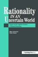 Portada de Rationality in an Uncertain World: Essays in the Cognitive Science of Human Understanding