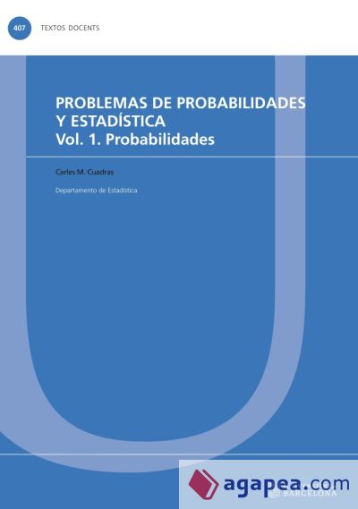 PROBLEMAS DE PROBABILIDADES Y ESTADÍSTICA. VOL. 1. PROBABILIDADES