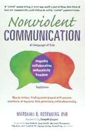 Portada de Nonviolent Communication: A Language of Life: Life-Changing Tools for Healthy Relationships