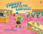 Portada de Froggy Goes to the Library