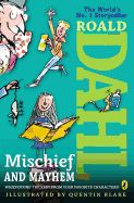 Portada de Roald Dahl's Mischief and Mayhem