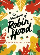Portada de The Adventures of Robin Hood: Green Puffin Classics