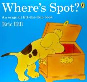 Portada de Where's Spot?. Eric Hill