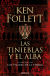 Portada de Las tinieblas y el alba (La precuela de Los pilares de la Tierra), de Ken Follett