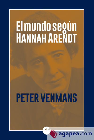 El Mundo según Hannah Arendt