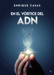 Portada de EN EL VORTICE DEL ADN