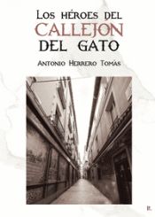 Portada de LOS HEROES DEL CALLEJON DEL GATO