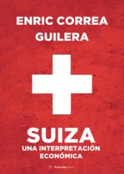 Portada de SUIZA UNA INTERPRETACION ECONOMICA