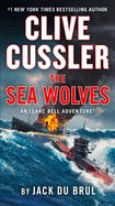 Portada de Clive Cussler the Sea Wolves