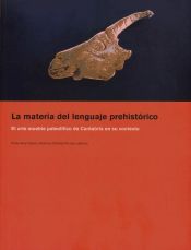 Portada de La materia del lenguaje prehistórico